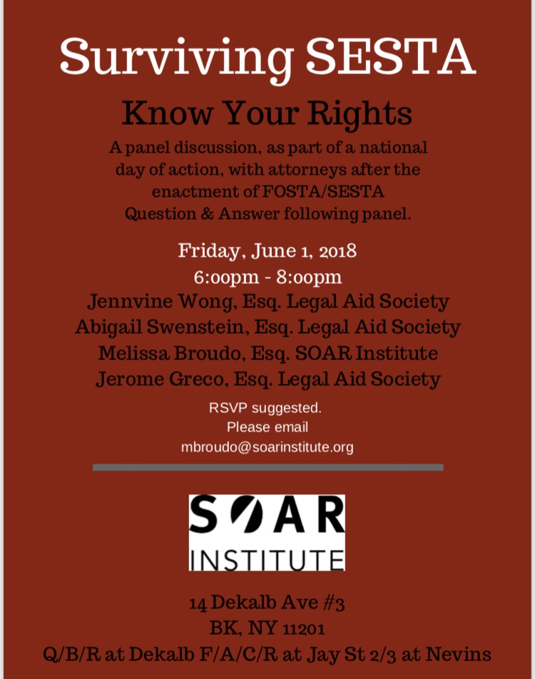 Surviving SESTA in NYC on June 1st at SOAR Institute