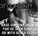 Don't base consent on what you've seen someone do 2