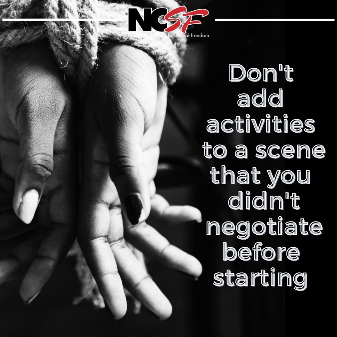 Don’t add activities to a scene that you didn’t negotiate before starting